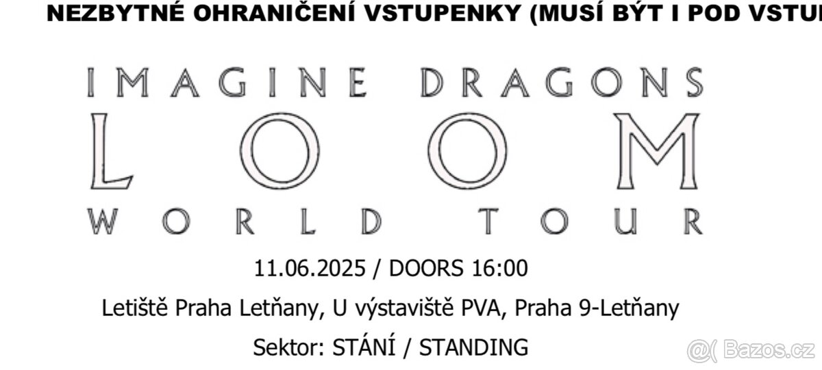 Imagine Dragons 11.6. Praha, 2 lístky na stání