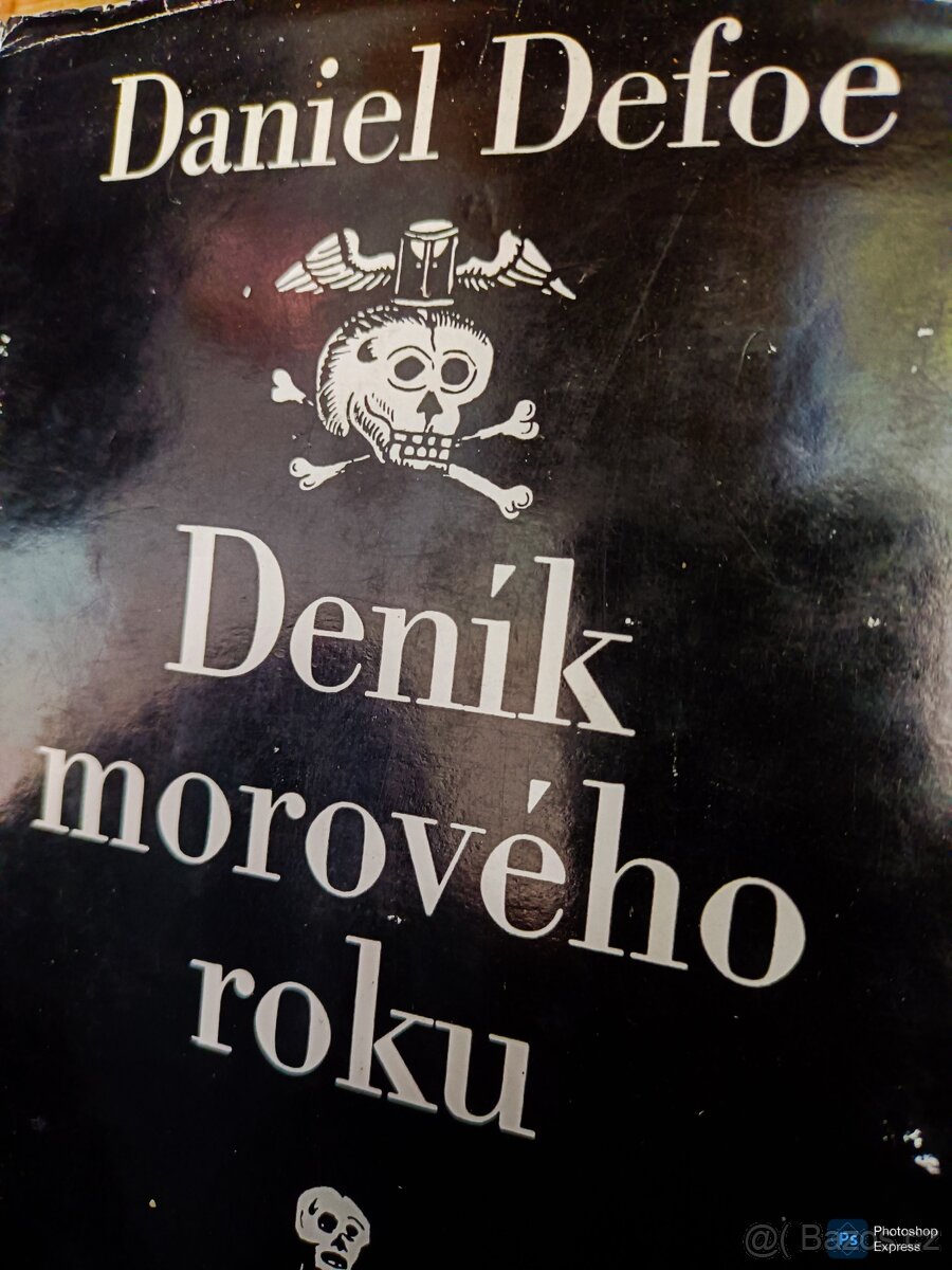 Kniha DENÍK MOROVÉHO ROKU Daniel Defoe rv 1982, cena 249 Kč