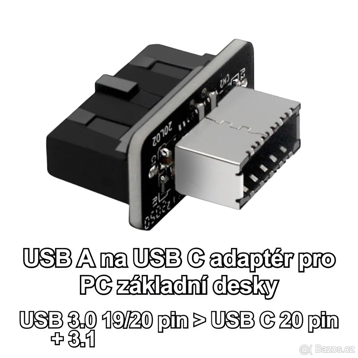USB A na USB C adaptér/redukce pro PC USB 3 20-pin