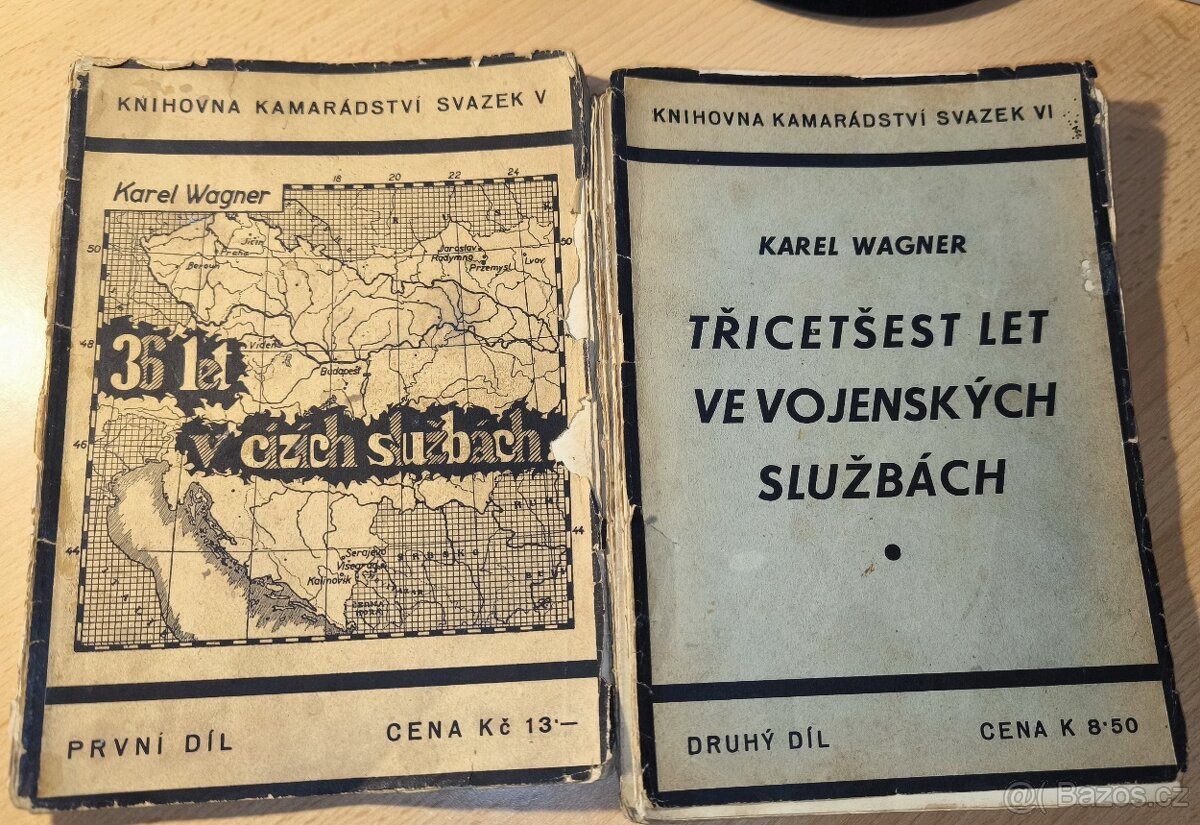 Karel Wagner - 36 let v cizích službách, 2 díly.