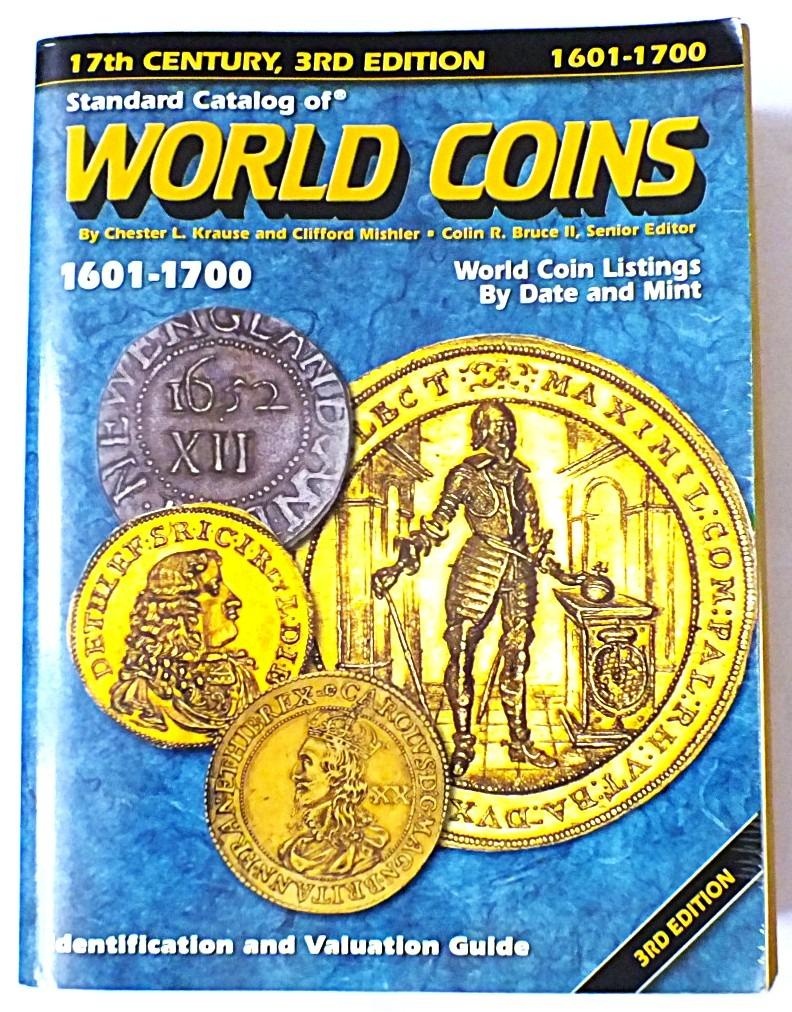 Krause – Mishler, Standard Catalog of WORLD COINS 1601-1700