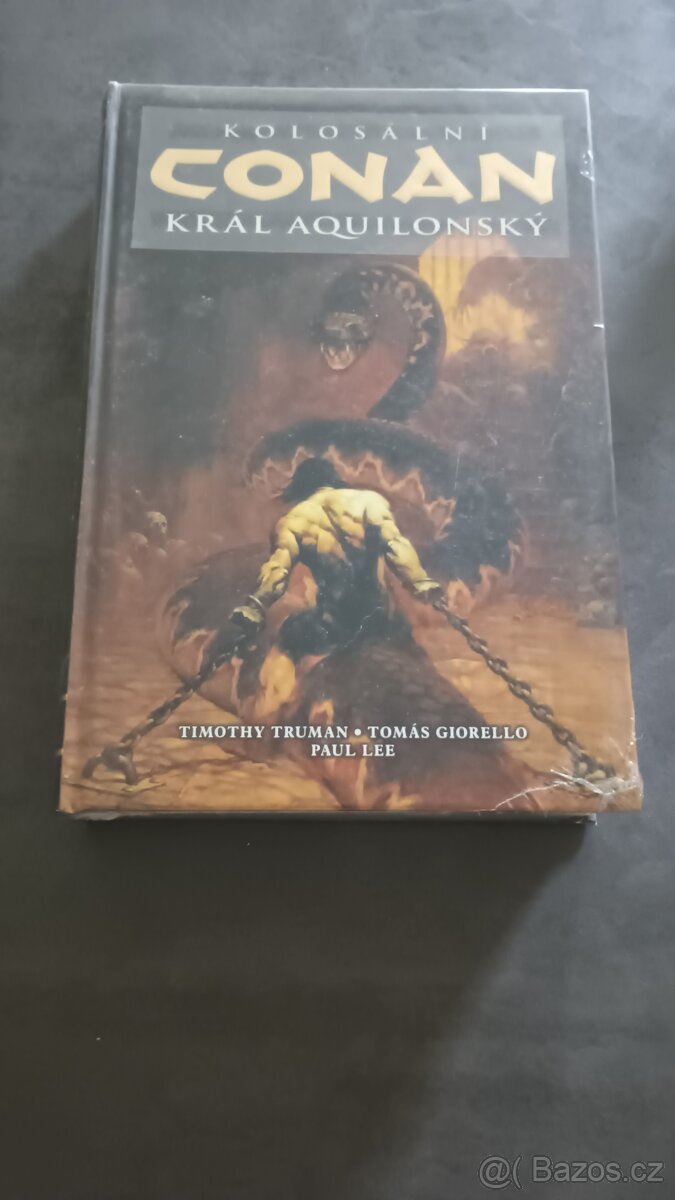 Komiks Kolosální Conan, král aquilonský - Timothy Truman