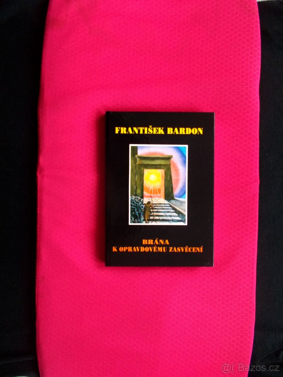 František Bardon - Brána ( rozfoceno 5 snímků )