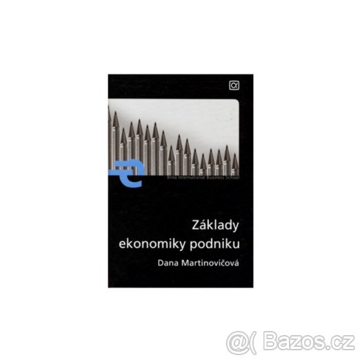Základy ekonomiky podniku - Dana Martinovičová