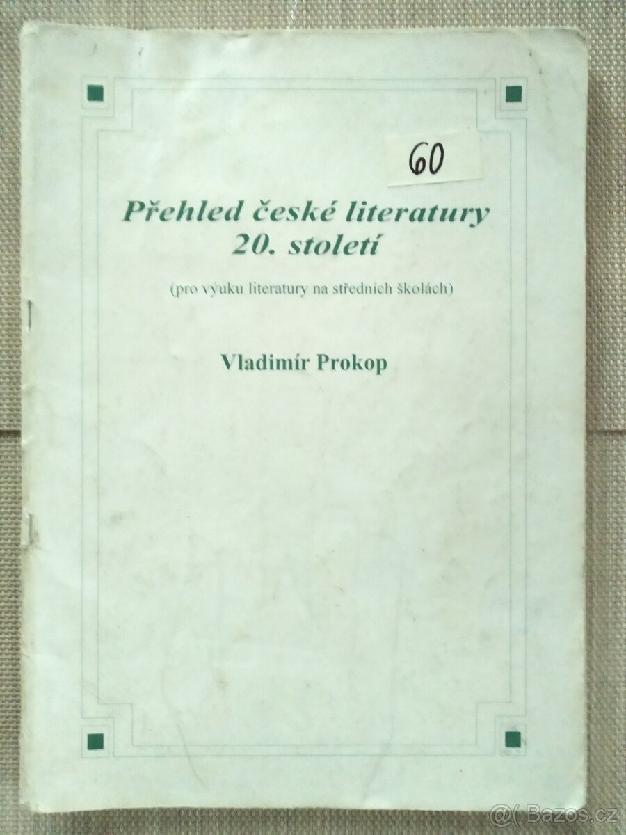 Přehled české literatury 20. století pro SŠ