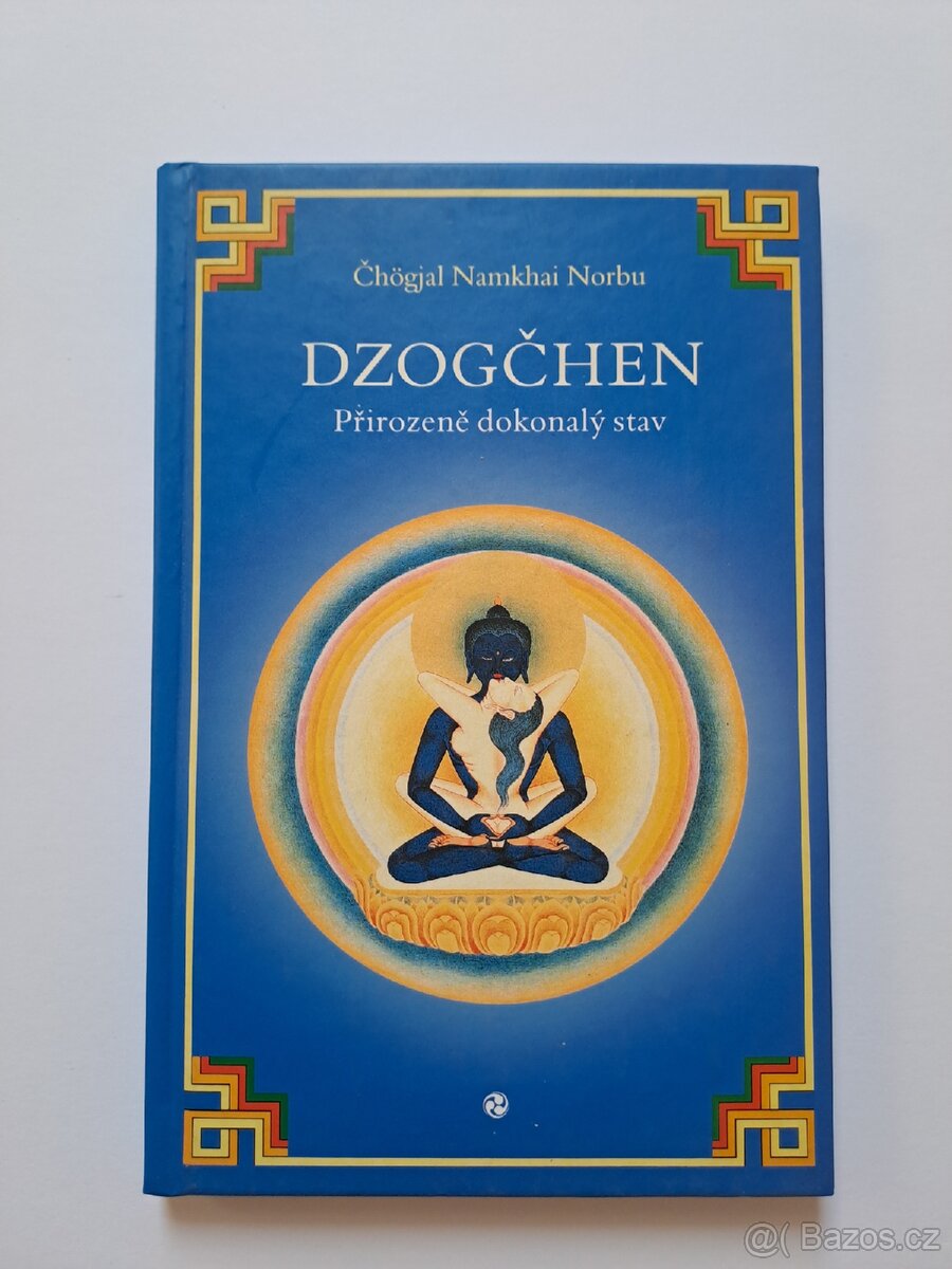 Dzogčhen - přirozeně dokonalý stav