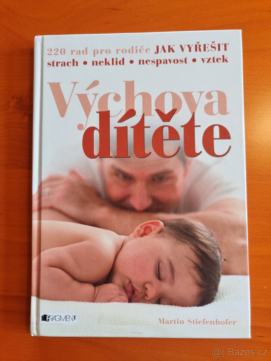 Výchova dítěte - Martin Stiefenhofer