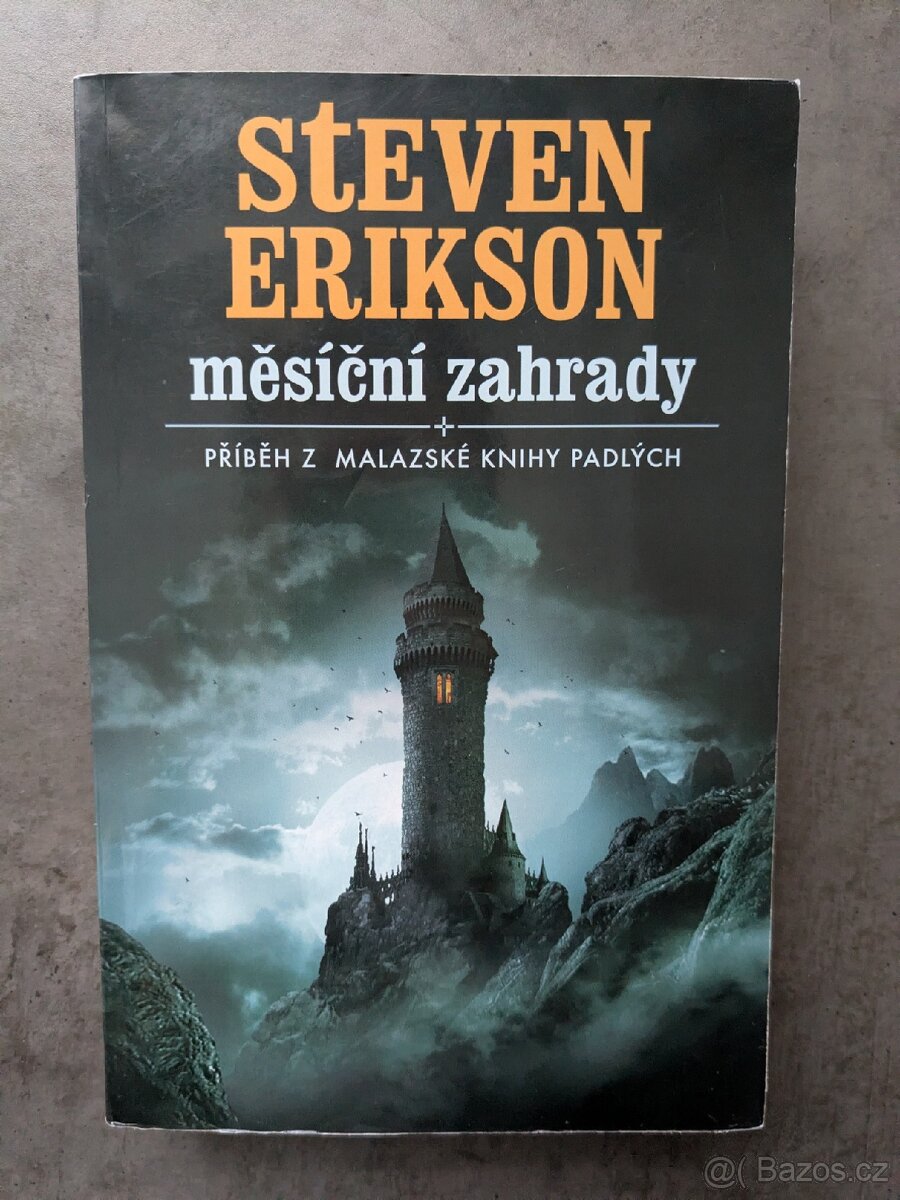 Měsíční zahrady - Malazská kniha padlých