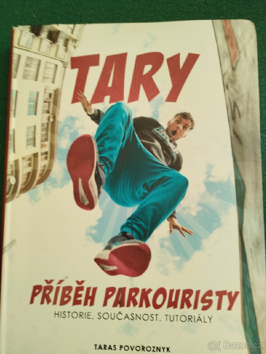 Tary : příběh parkuristy + tepláky Enjoy the movement