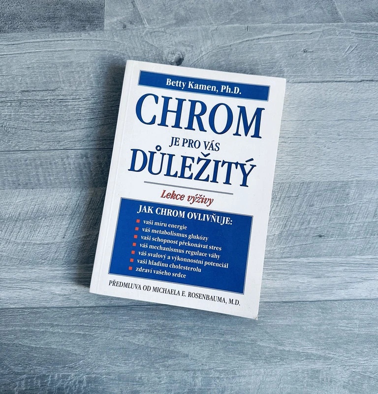 Kniha: Chrom je pro vás Důležitý - Kamen Betty