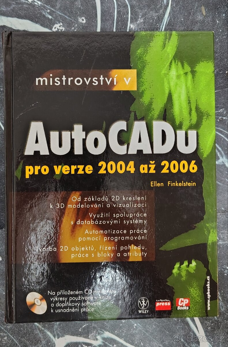 Mistrovství v AutoCADu 2004 až 2006 – 1300 stran