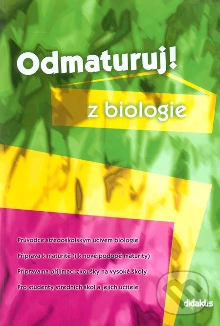 Odmaturuj z biologie (starší verze obálky)