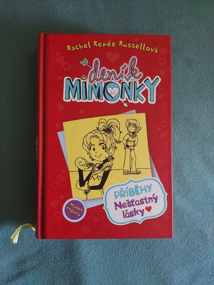 Deník Mimoňky - Příběhy nešťastný lásky