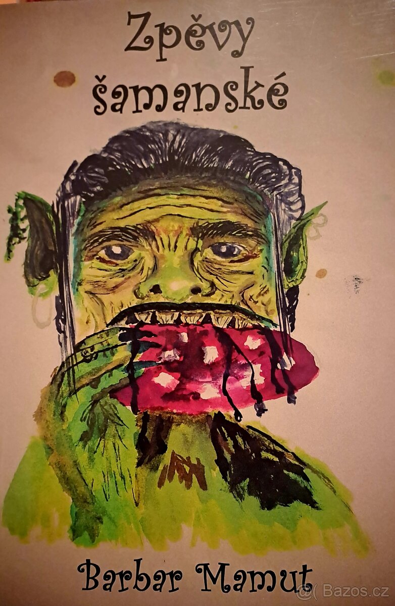 Zpěvy šamanské - Barbar Mamut