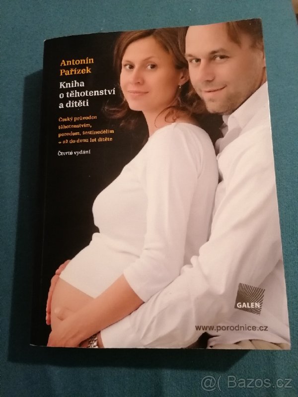 Kniha o těhotenství a dítěti, Antonín Pařízek