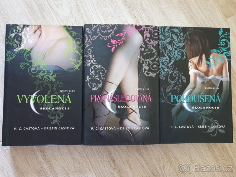 Škola noci (Vyvolená; Pronásledovaná; Pokoušená)