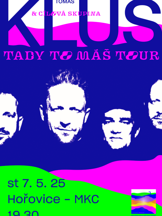 2 vstupenky - TOMÁŠ KLUS - 7.5.2025 Hořovice