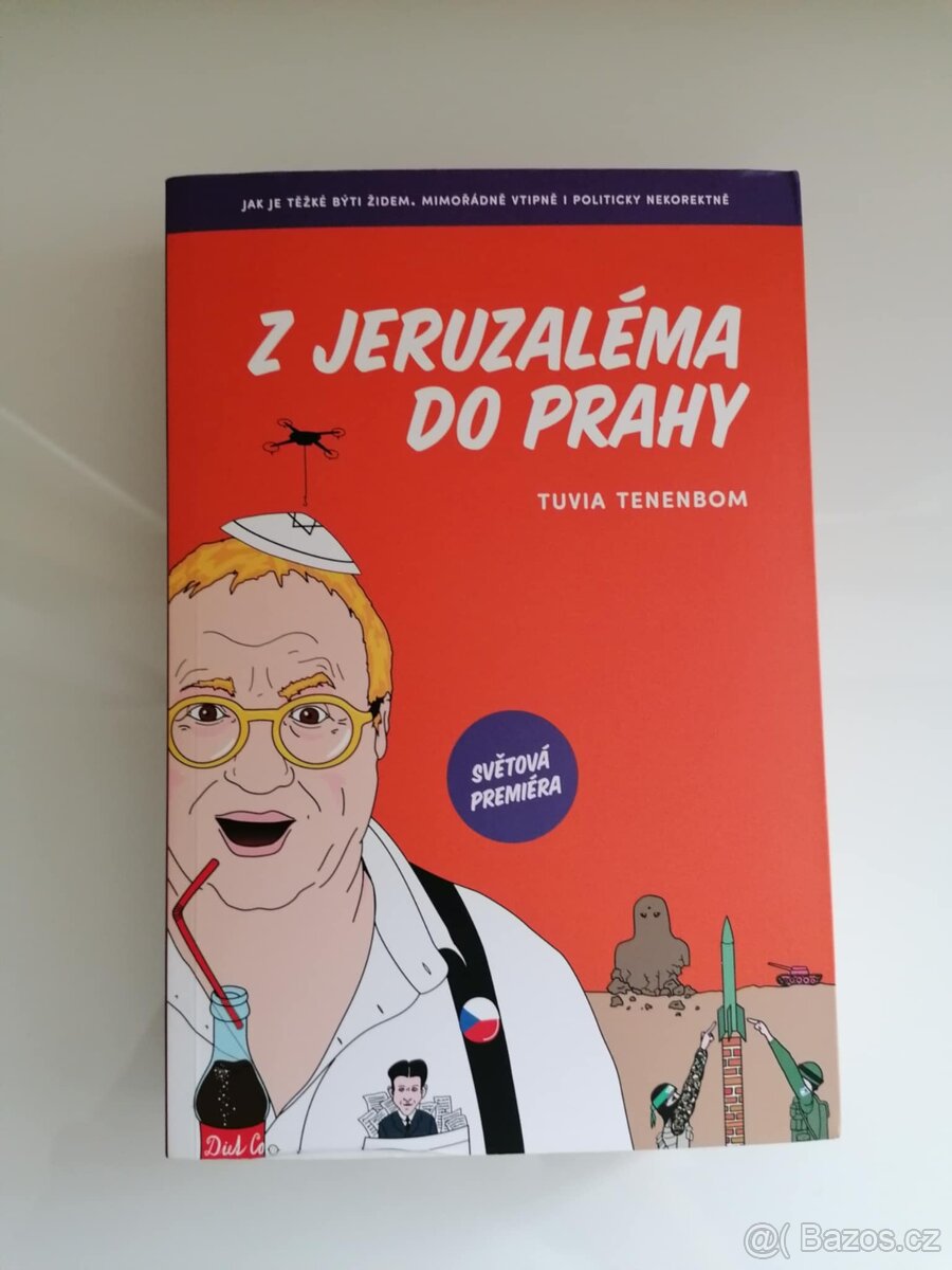 Z Jeruzaléma do Prahy od T. Tenenbom