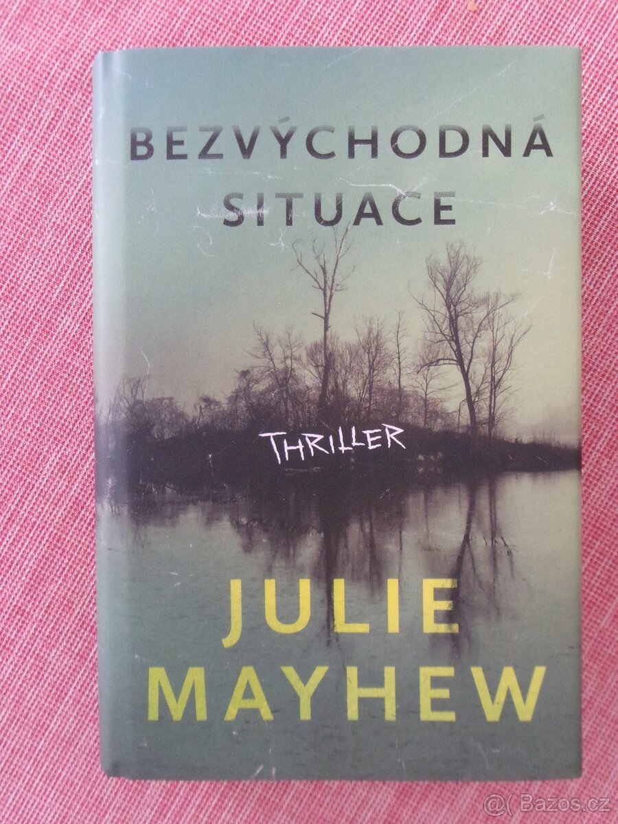 Bezvýchodná situace.