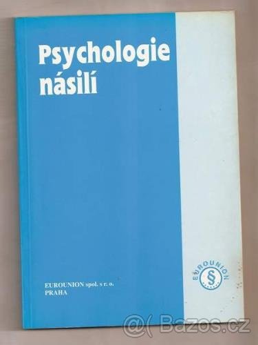 Kupim J.SPURNY - PSYCHOLOGIE NASILI