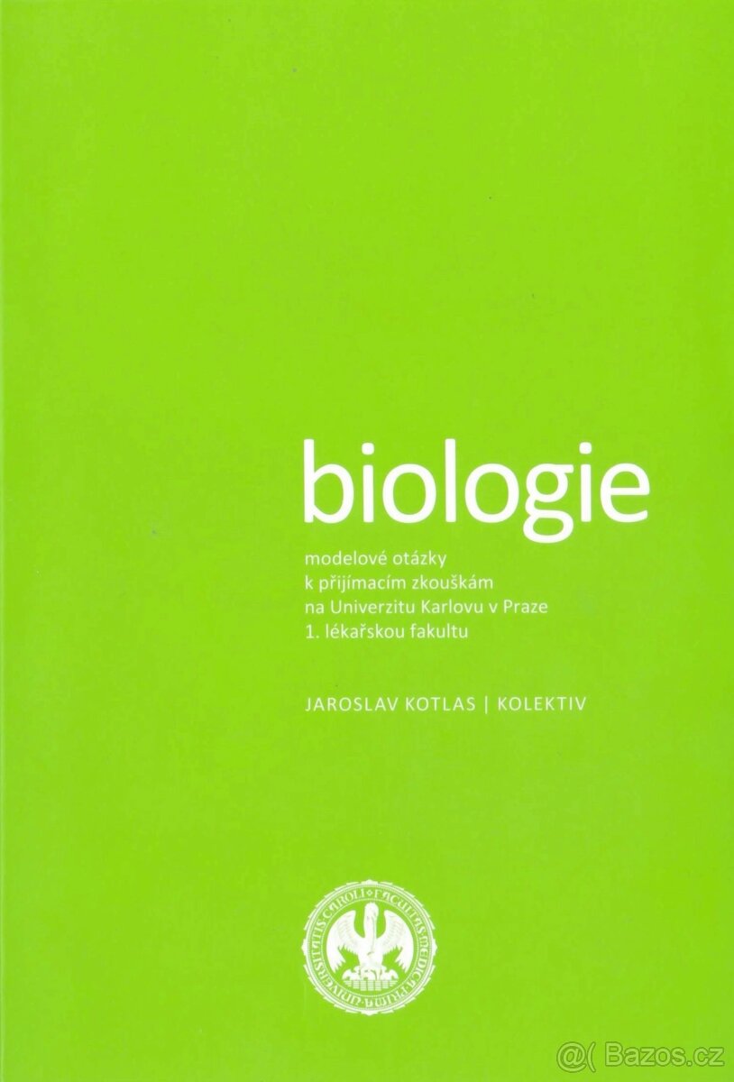 Modelové otázky z biologie na 1. Lékařskou fakultu