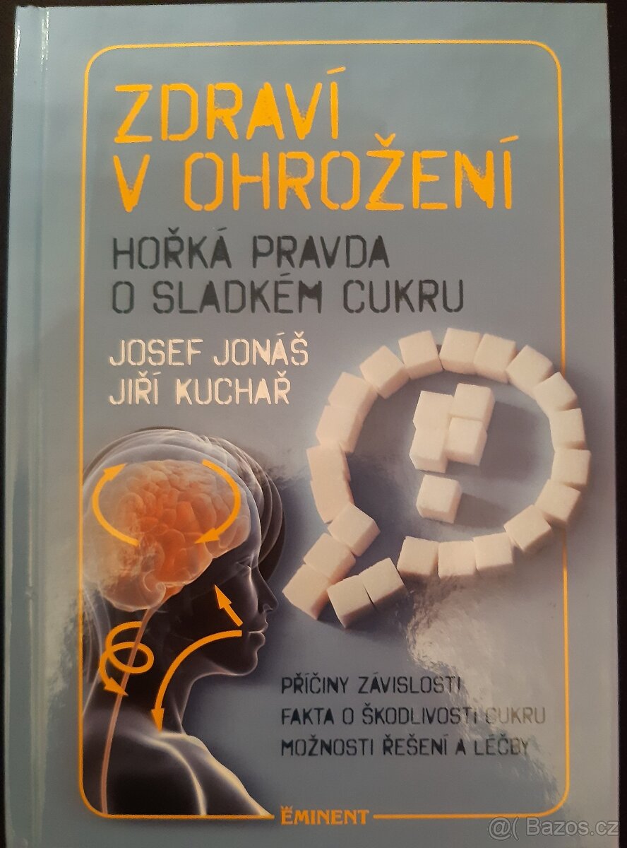 Josef Jonáš Zdraví v ohrožení