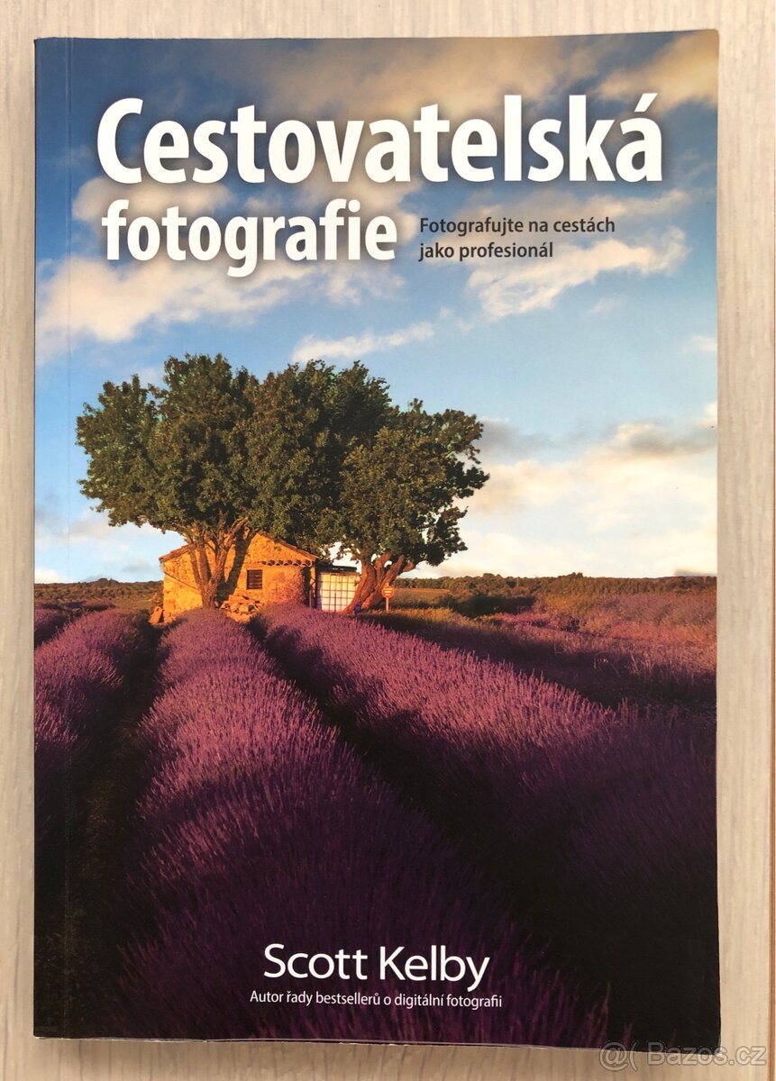 Cestovatelská fotografie Scott Kelby