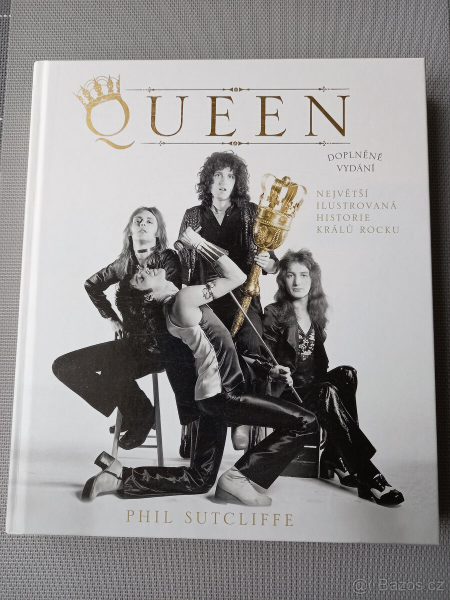 QUEEN/největší ilustrovaná historie krále rocku/NOVÁ