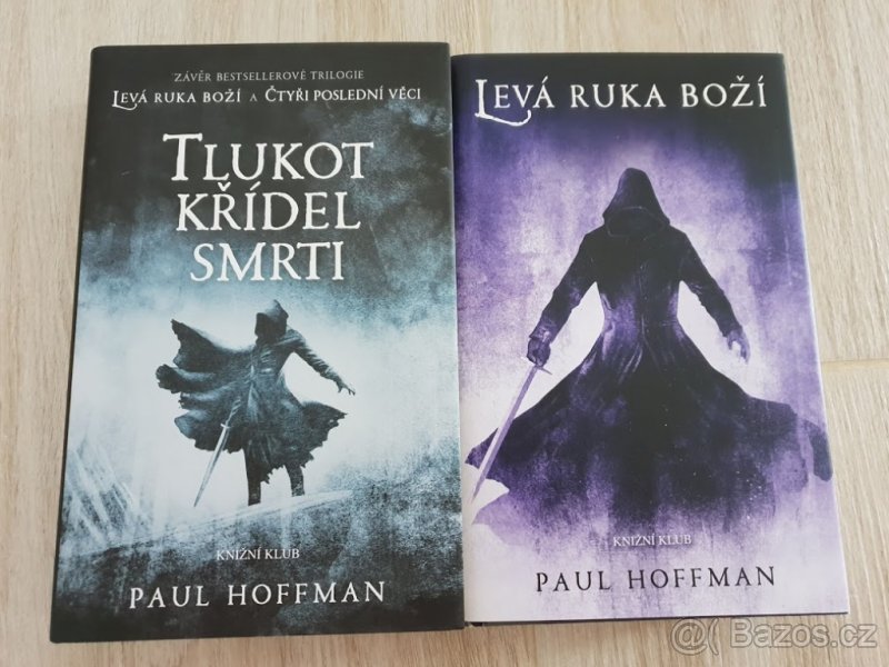 Levá ruka boží; Tlukot křídel mrti - Paul Hoffman