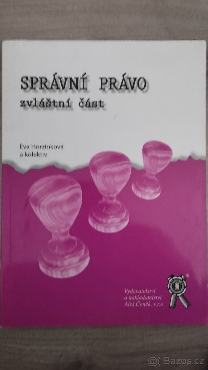 Správní právo - zvláštní část - Eva Horzinková