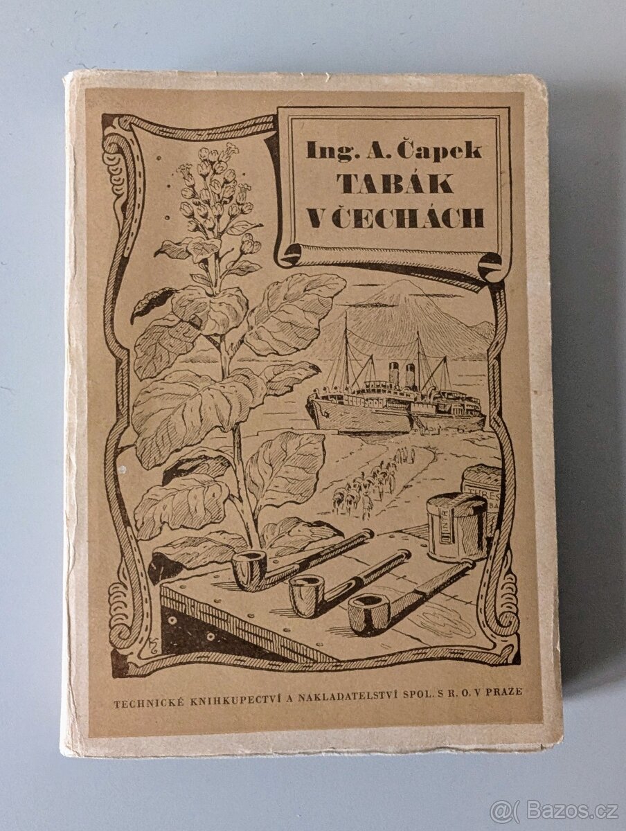 Tabák v Čechách - Ing.Alois Čapek
