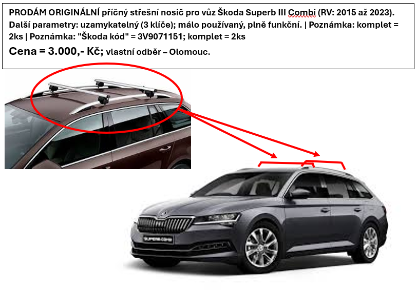 PŘÍČNÝ STŘEŠNÍ NOSIČ PRO VŮZ ŠKODA SUPERB III - COMBI