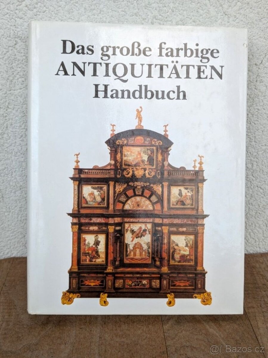 Kniha Das grosse farbige Antiquitäten Buch.