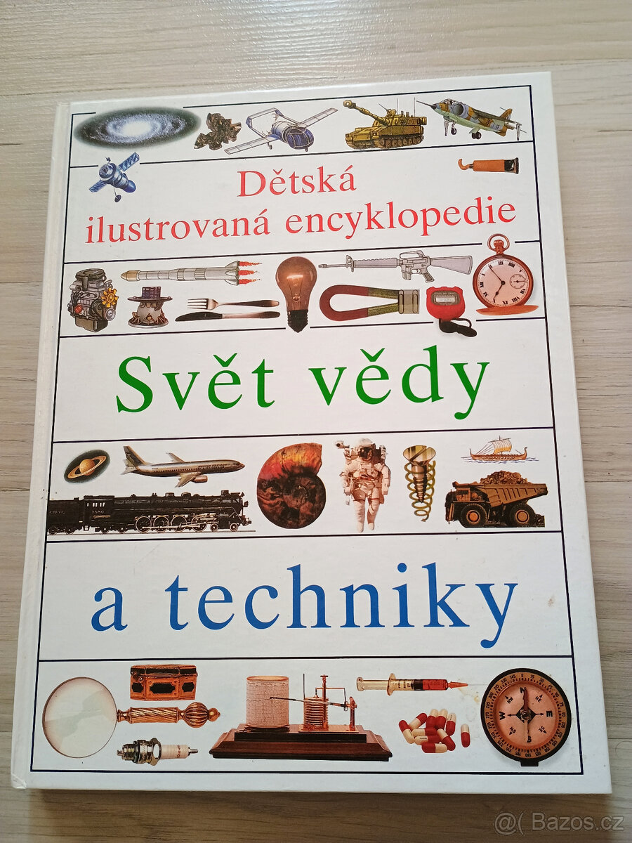 Dětská encyklopedie Svět vědy a techniky