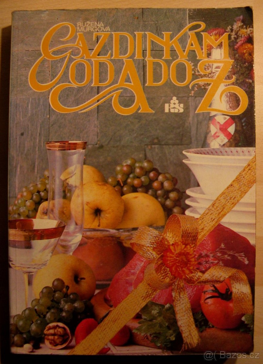 Murgová R.: Gazdinkam od A do Z, Bratislava 1985, slovensky