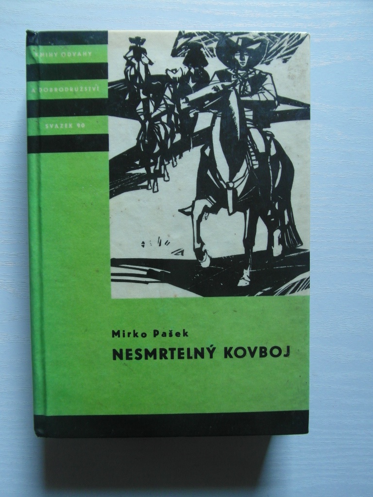 MIRKO PAŠEK- NESMRTELNÝ KOVBOJ-KOD-90-1966-1. VYDÁNÍ