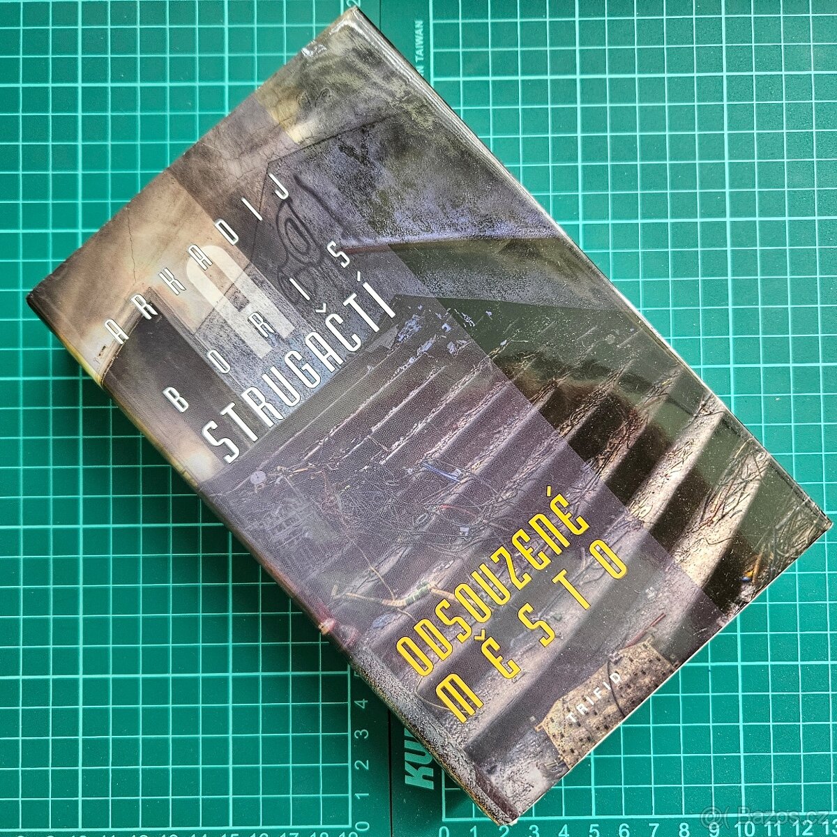 kniha Odsouzené město, Boris Strugackij , Arkadij Strugackij