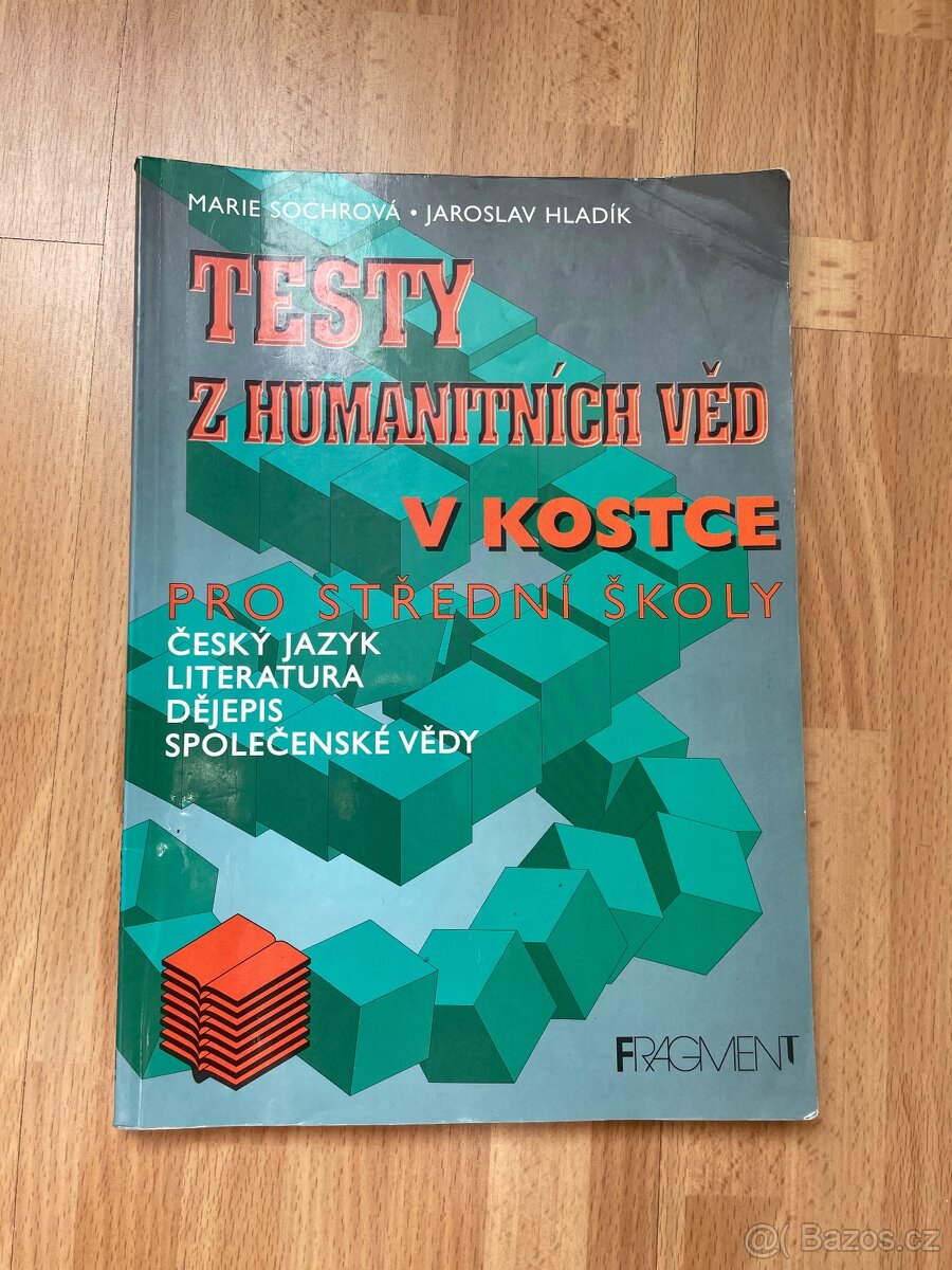 TESTY Z HUMANITNÍCH VĚD V KOSTCE PRO SŠ