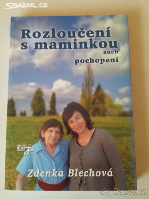 Rozloučení s maminkou