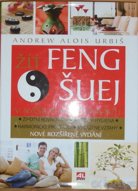 Žít Feng Šuej v našich podmínkách