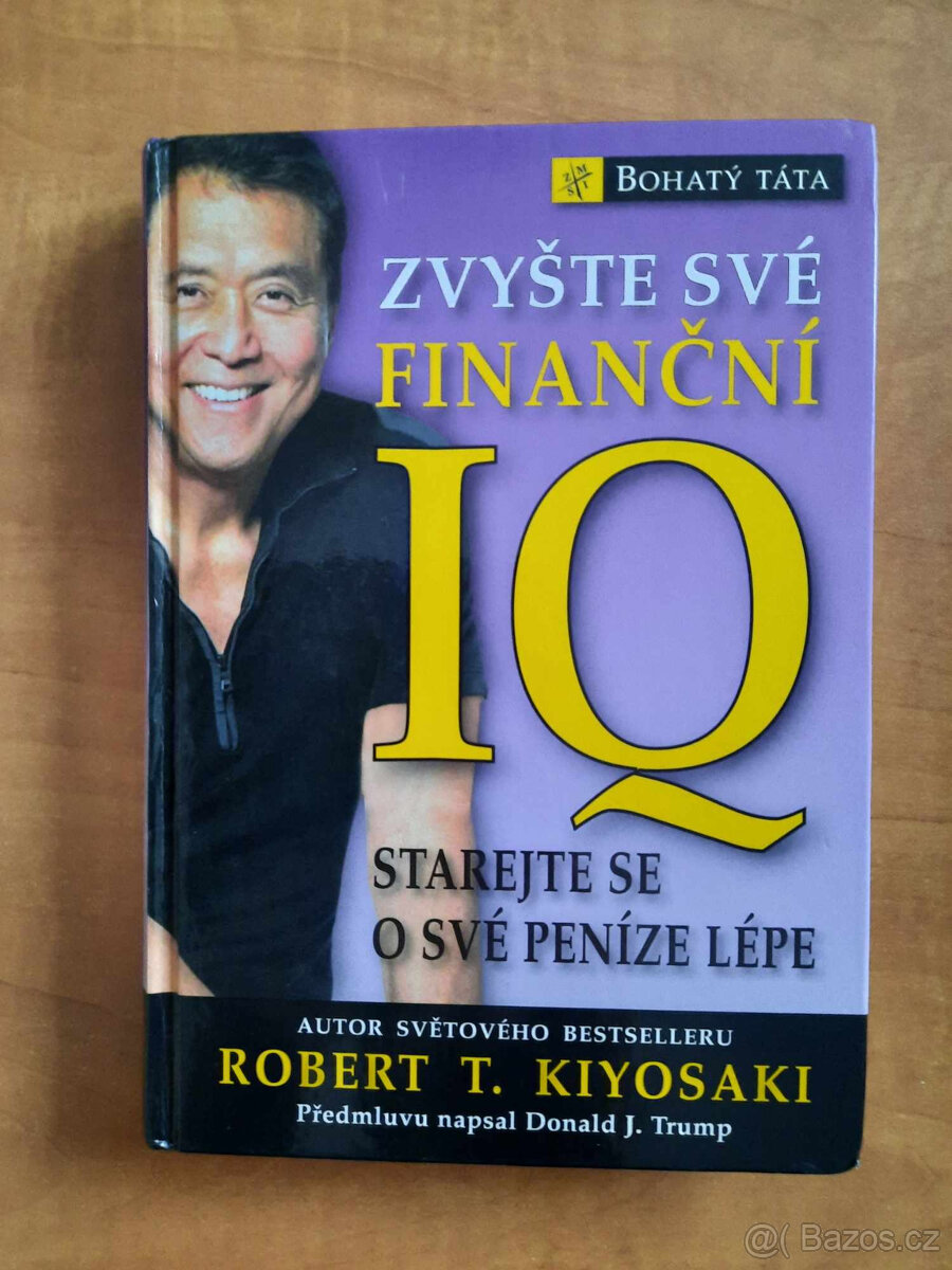Zvyšte své finanční IQ starejte se o své peníze lépe