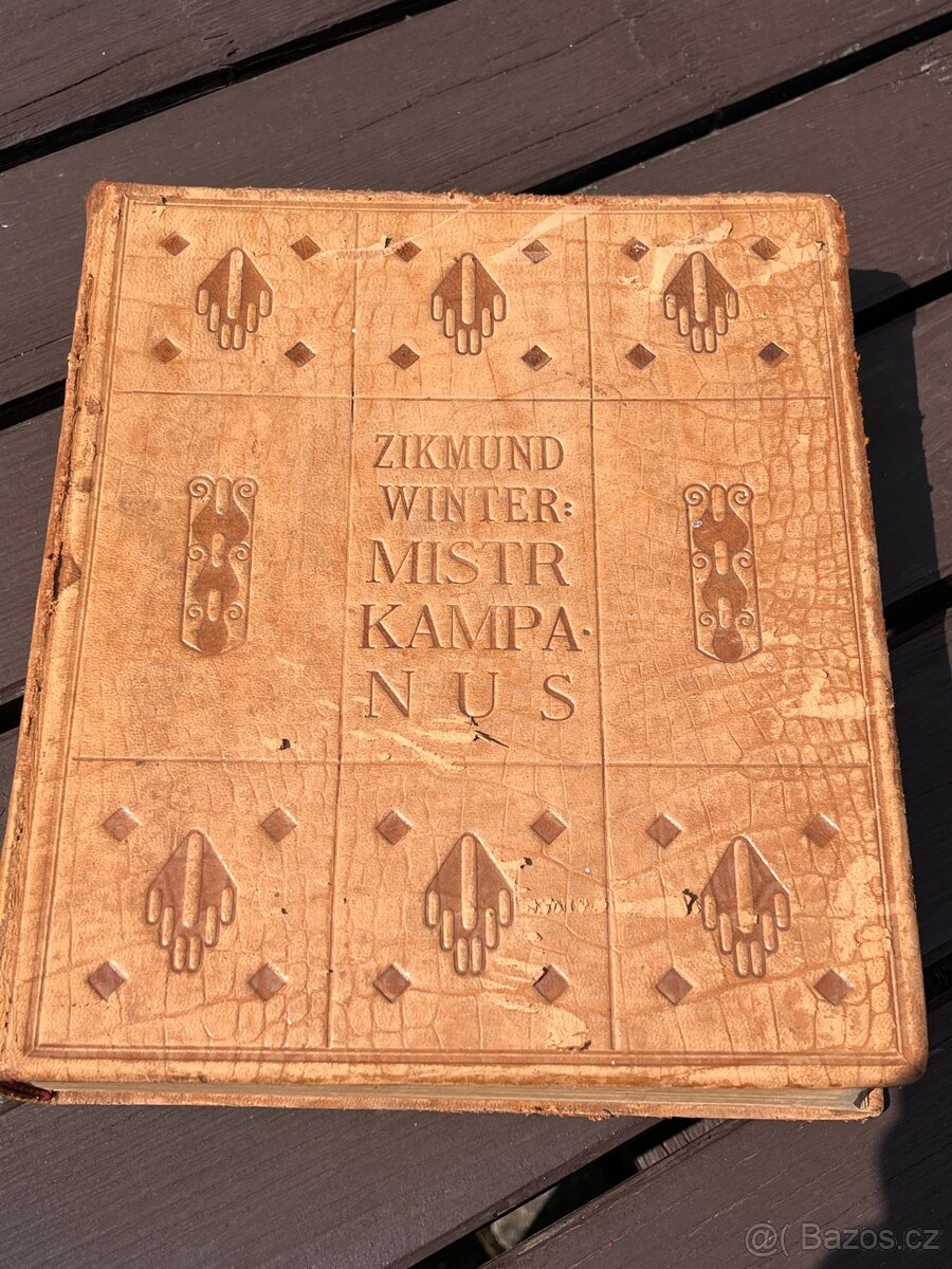 Starožitná historická kniha Zikmund Winter Mistr Kampanus