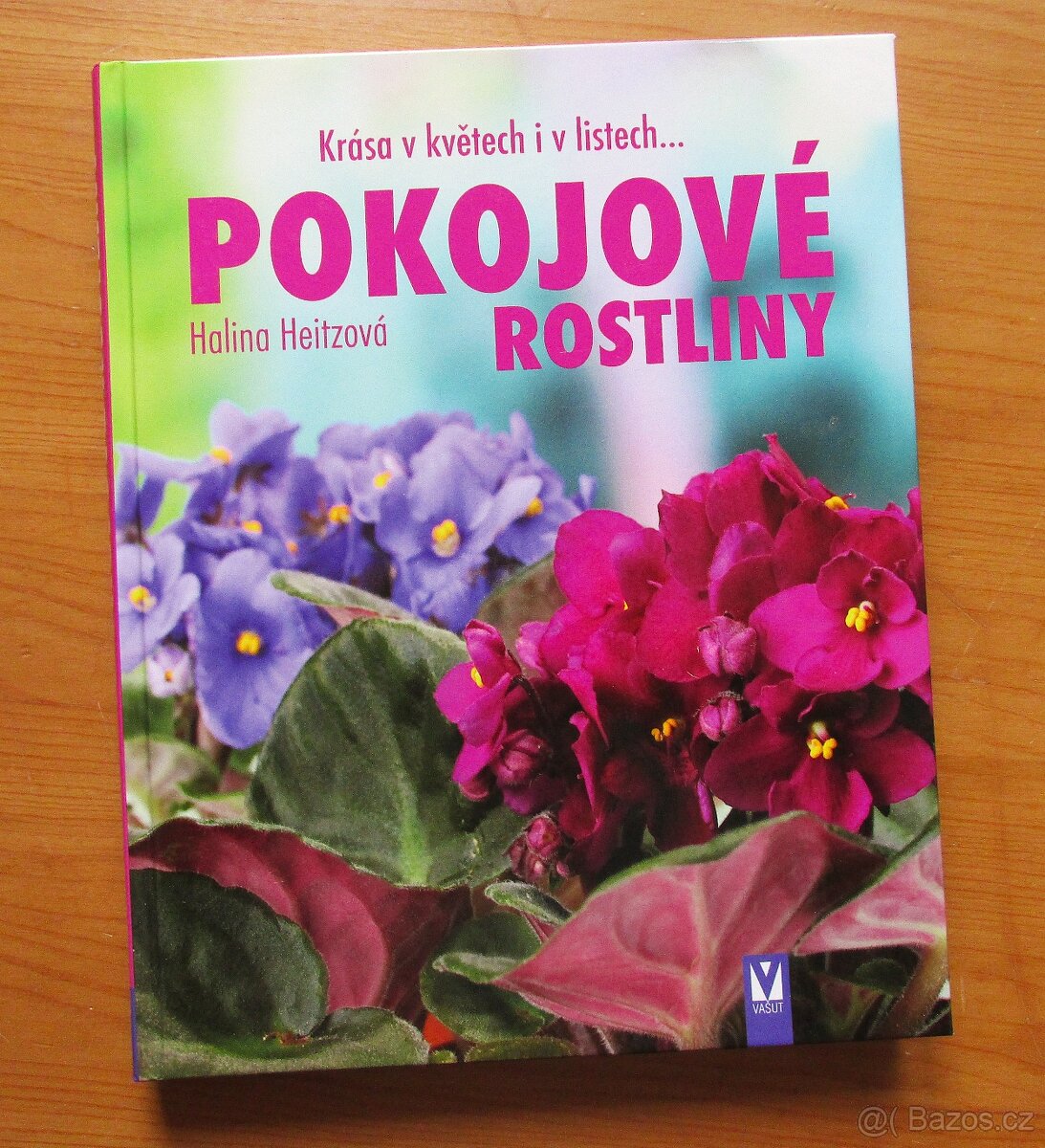 POKOJOVÉ ROSTLINY - Halina Heitz