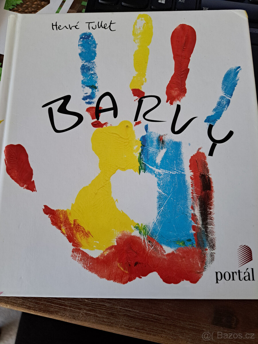 Kniha Barvy Hervé Tullet