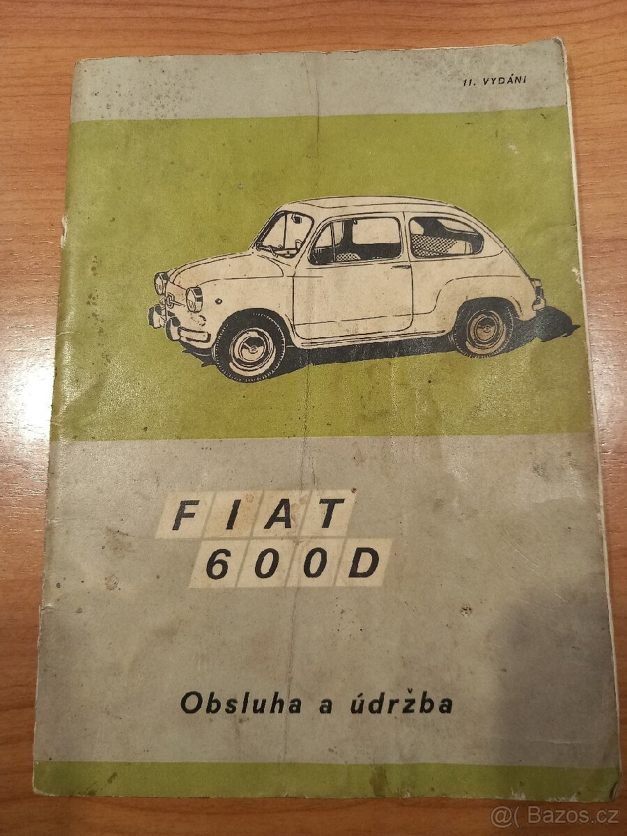 Fiat 600 D návod na obsluhu a údržbu