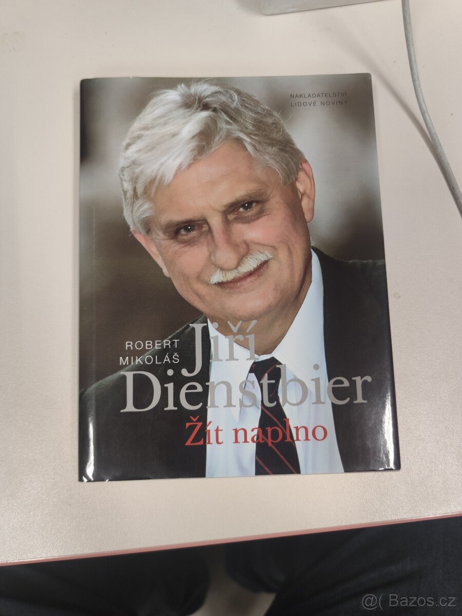 Jiří Dienstbier: Žít naplno