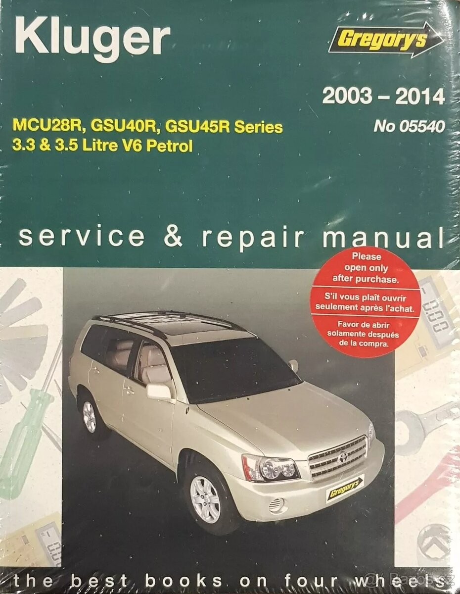 Toyota Kluger V6 benzin 2003 - 2014 - opravárenský manuál