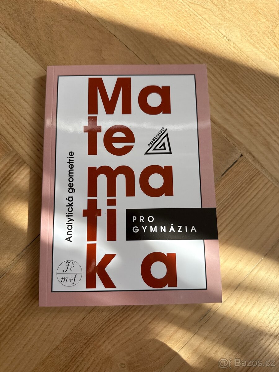 Matematika pro gymnázia Analytická geometrie