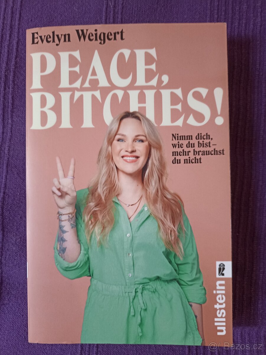 Kniha Peace, bitches