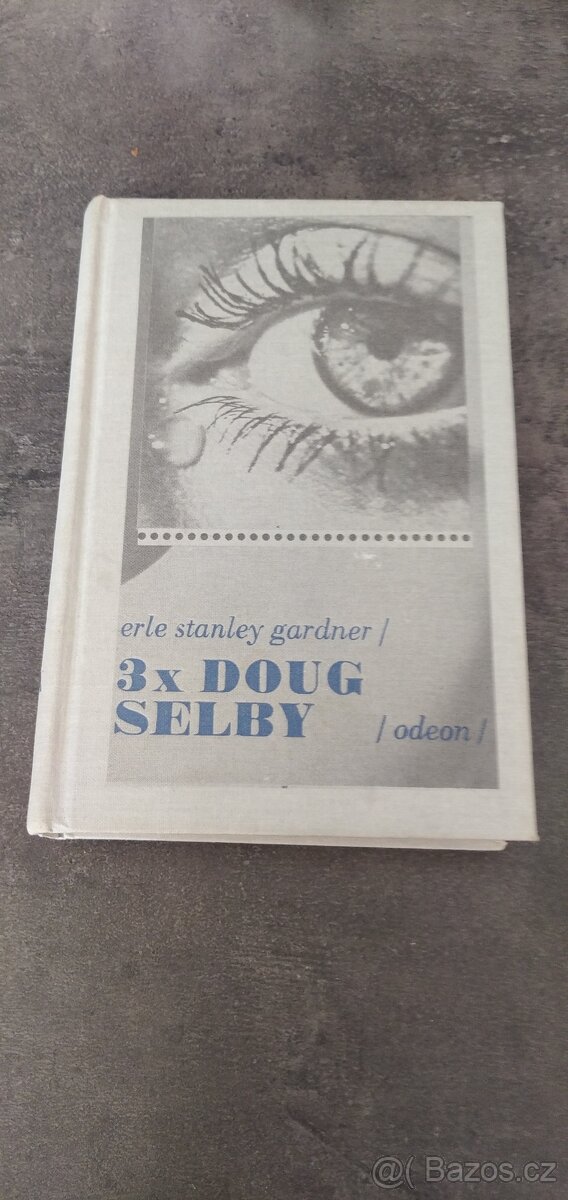 Erle Stanley Gardner - 3x Doug Selby